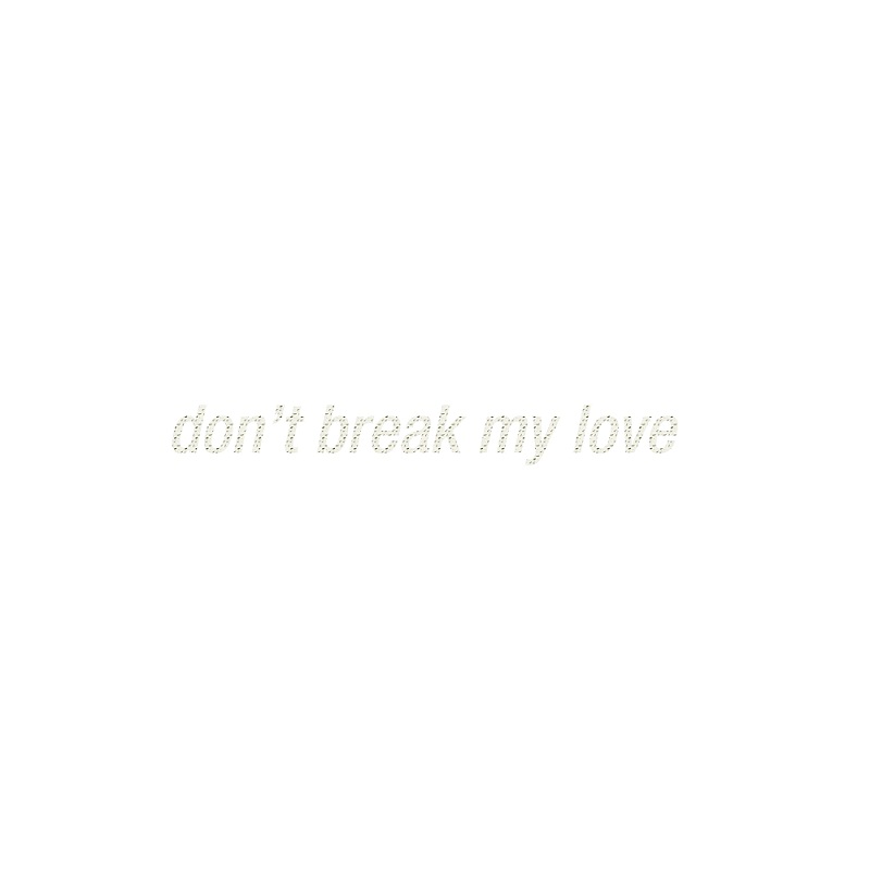 image cover: Nicolas Jaar - Dont Break My Love [CS007]