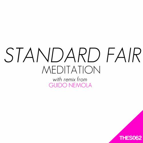 image cover: Standard Fair - Meditation (Guido Nemola Remix) [THES062]
