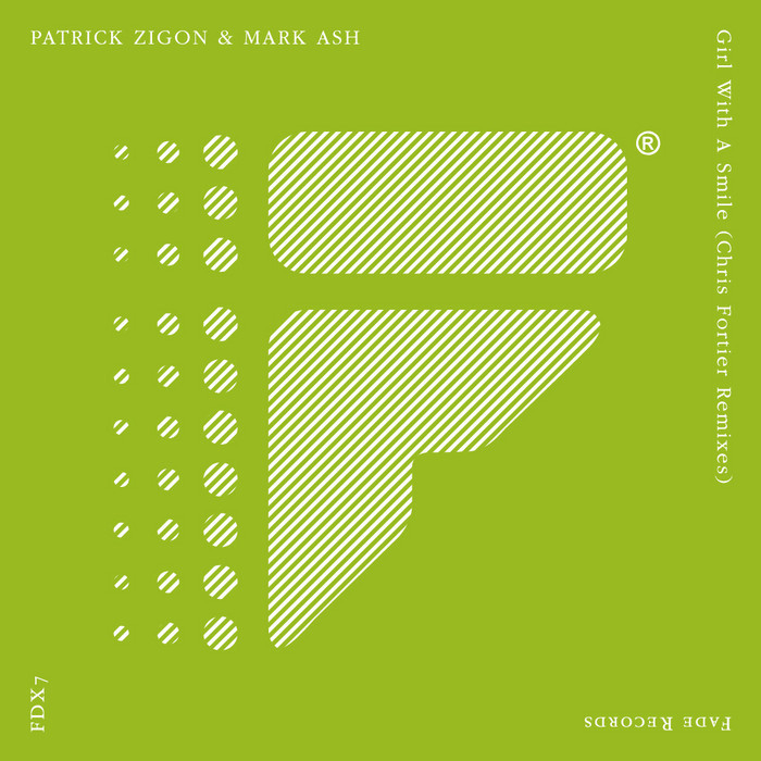 image cover: Patrick Zigon and Mark Ash - Girl With A Smile (Chris Fortier Remixes) (FDX7)