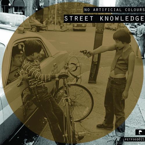 image cover: No Artificial Colours - Street Knowledge EP (FOOD021)
