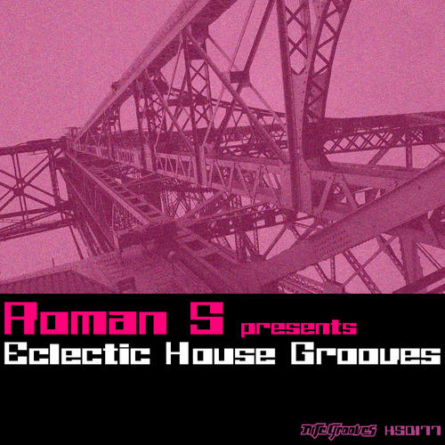 image cover: VA - Roman S Presents Eclectic House Grooves (KSD177)