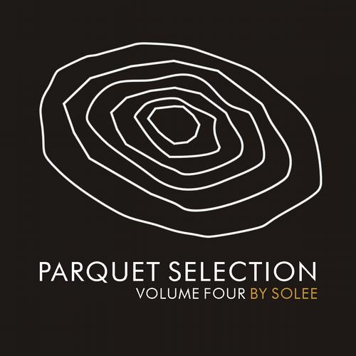image cover: VA - Parquet Selection Volume Four By Solee (PARQUETLTD030)