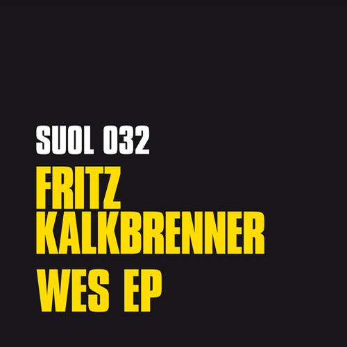 image cover: Fritz Kalkbrenner - Wes EP (SUOL032)