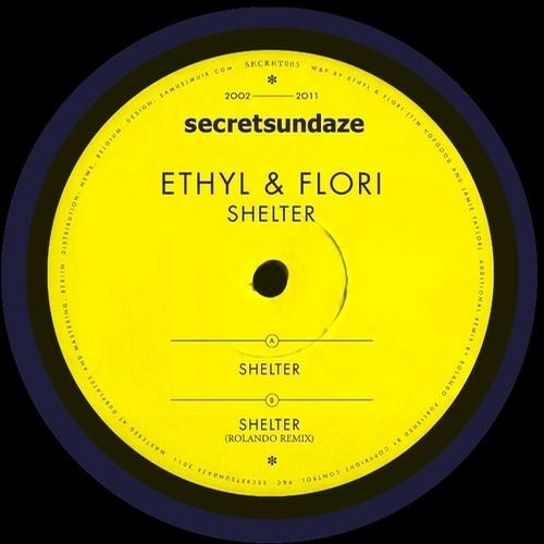 image cover: Ethyl and Flori - Shelter (SECRET003D)