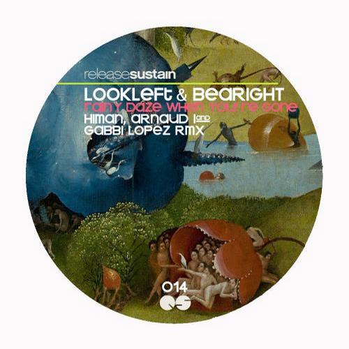 image cover: Lookleft and Bearight - When You'Re Gone Rainy Daze (RS014)