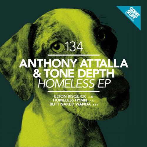 image cover: Anthony Attalla and Tone Depth - Homeless EP (GSR134)