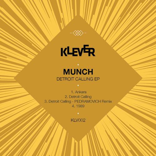 image cover: Munch - Detroit Calling EP (KLV002)