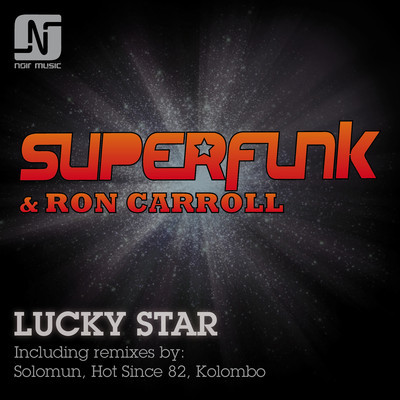 image cover: Ron Carroll, Superfunk - Lucky Star [NMW029]