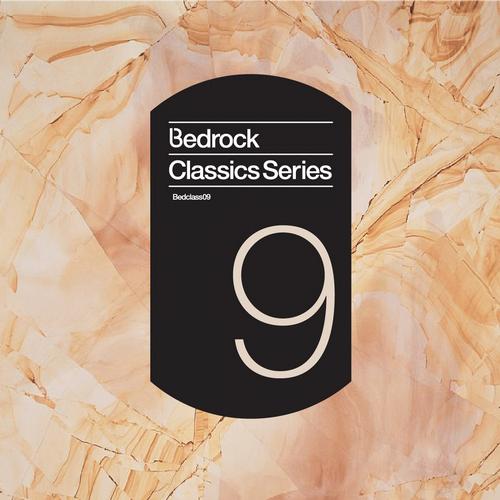 image cover: VA - Bedrock Classics Series 9 [BEDCLASS9]