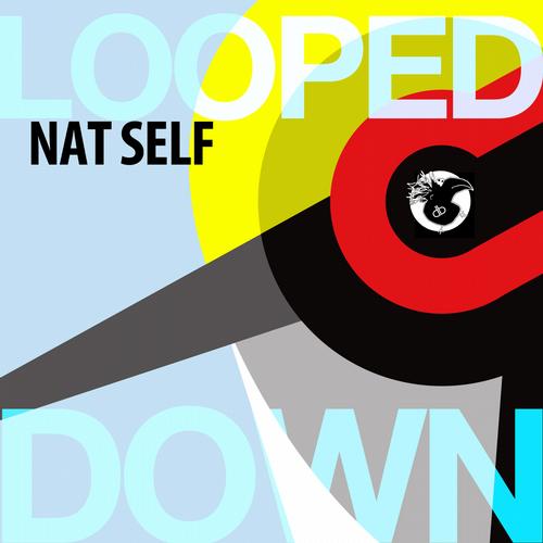 image cover: Nat Self - Looped Down [DB061]