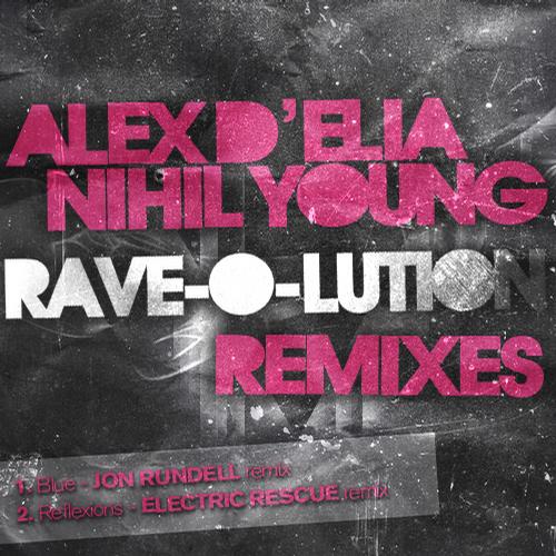 image cover: Alex Delia and Nihil Young - Rave-O-Lution Remixes Part 4 [FREQRAVERMX04]