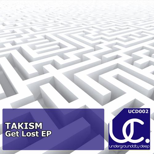 image cover: Takis M - Get Lost EP [UCD002]