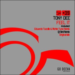 image cover: Tony Dee - Feel It [GDV1105]