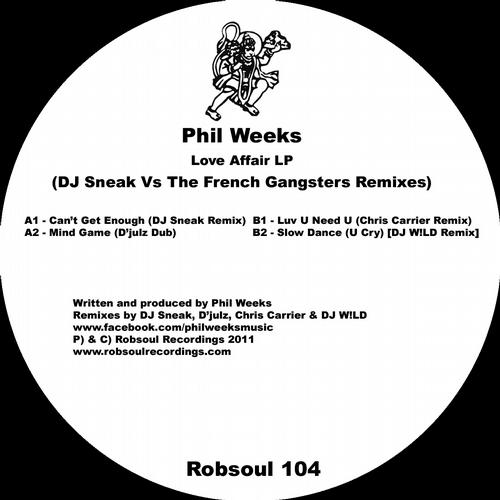 image cover: Phil Weeks - Love Affair LP (DJ Sneak vs The French Gangsters Remixes) LP [RB104]