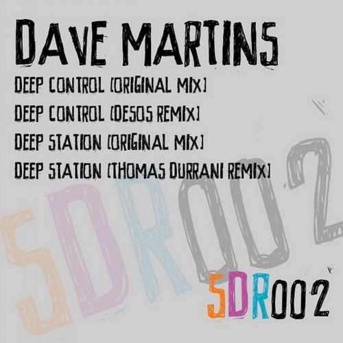 image cover: Dave Martins - Deep Control EP [SDR002]