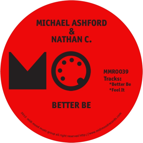 image cover: Nathan C & Michael Ashford - Better Be (MMR0039)