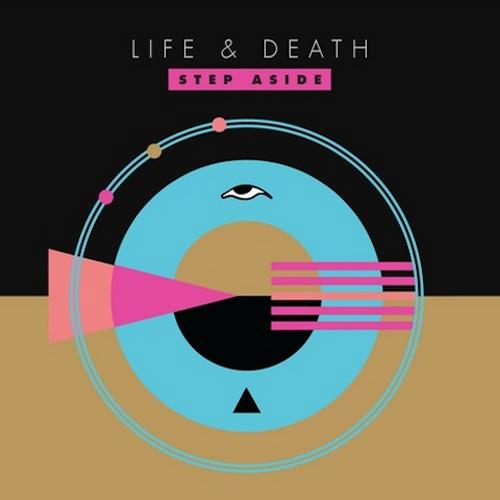 image cover: Life and Death - Step Aside [VQ009]