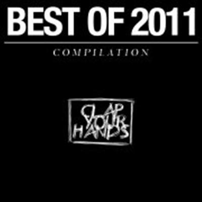 image cover: VA - Best Of 2011 Clap Your Hands [CYH17]