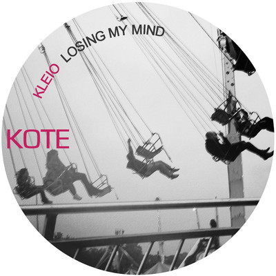image cover: Kleio - Losing My Mind [KOTE1071]