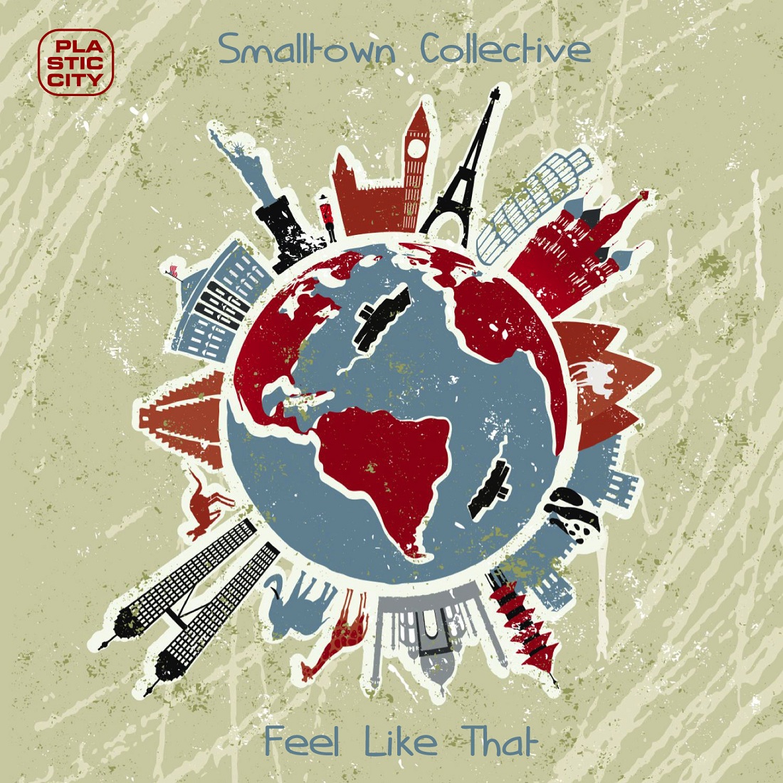 Smalltown Collective - Feel Like That [PLAY01248]