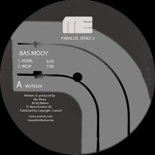 image cover: Bas Mooy & Chris Finke - Parallel Series 3 (MOTE029D)