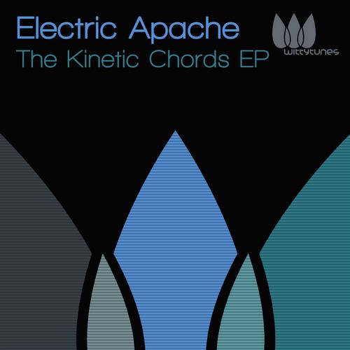 Electric Apache - The Kinetic Chords EP