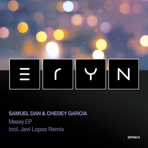 image cover: Samuel Dan, Chedey Garcia - Masey / ERYN