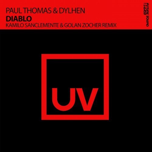 image cover: AIFF: Paul Thomas, Dylhen - Diablo (Kamilo Sanclemente & Golan Zocher Remix) / FSOEUV009