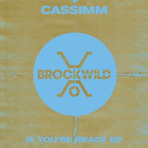 Download CASSIMM - If You're Ready on Electrobuzz