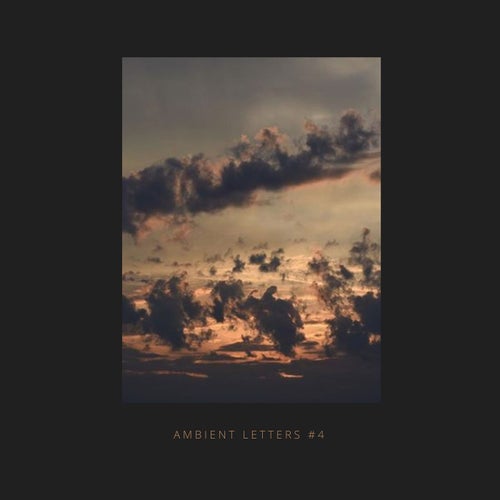 Download Ambient Letters #4 [7VVC004] on Electrobuzz