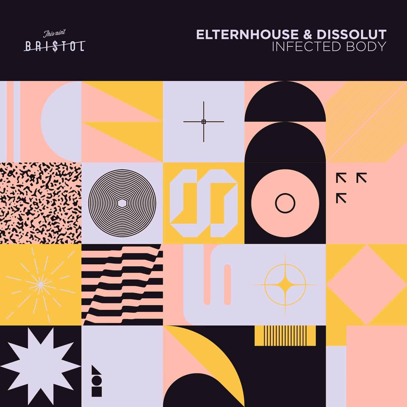 Download Elternhouse, Dissolut - Infected Body on Electrobuzz
