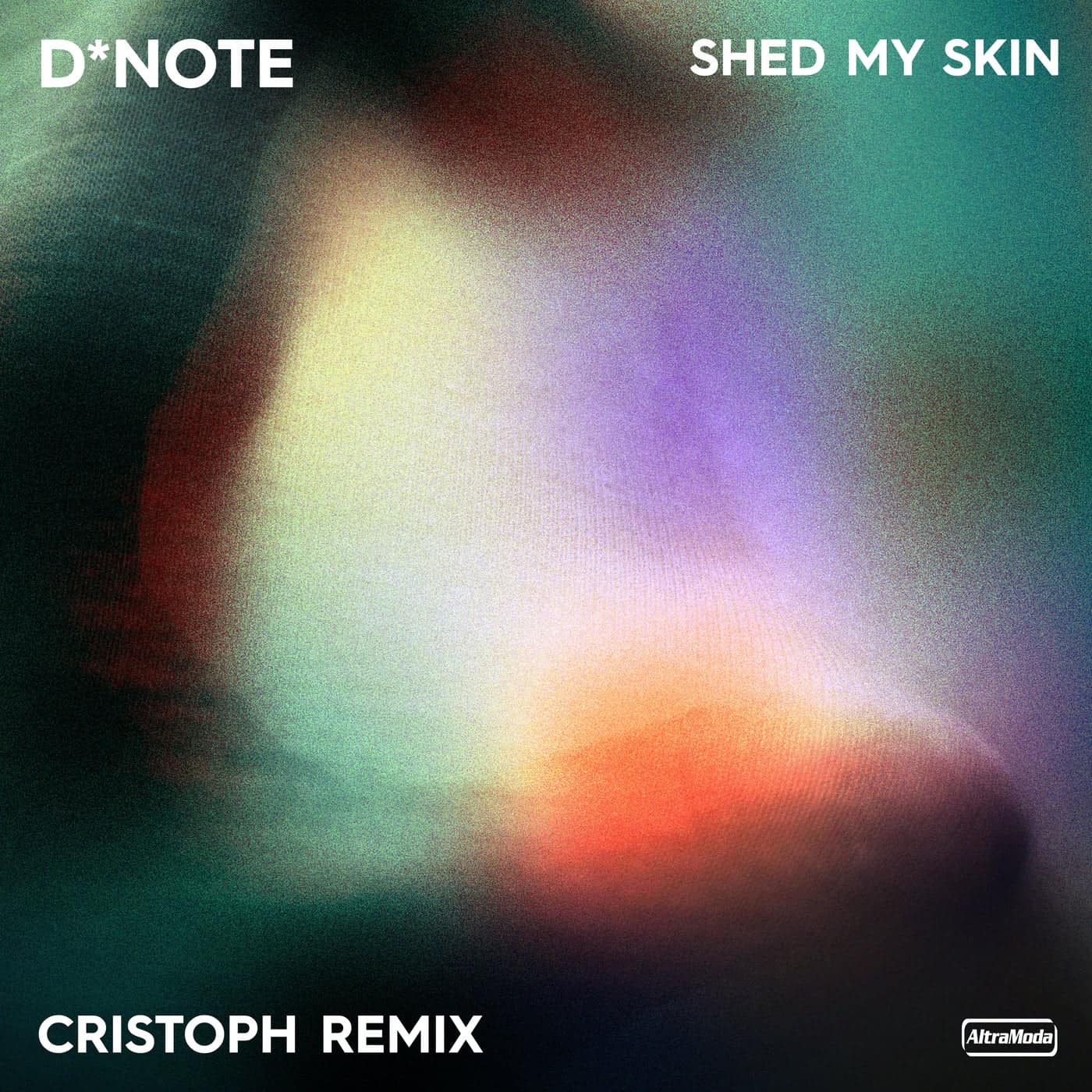 Download D*Note - Shed My Skin - Cristoph Remix on Electrobuzz