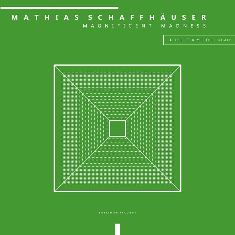 Download Mathias Schaffhäuser - Magnificent Madness on Electrobuzz