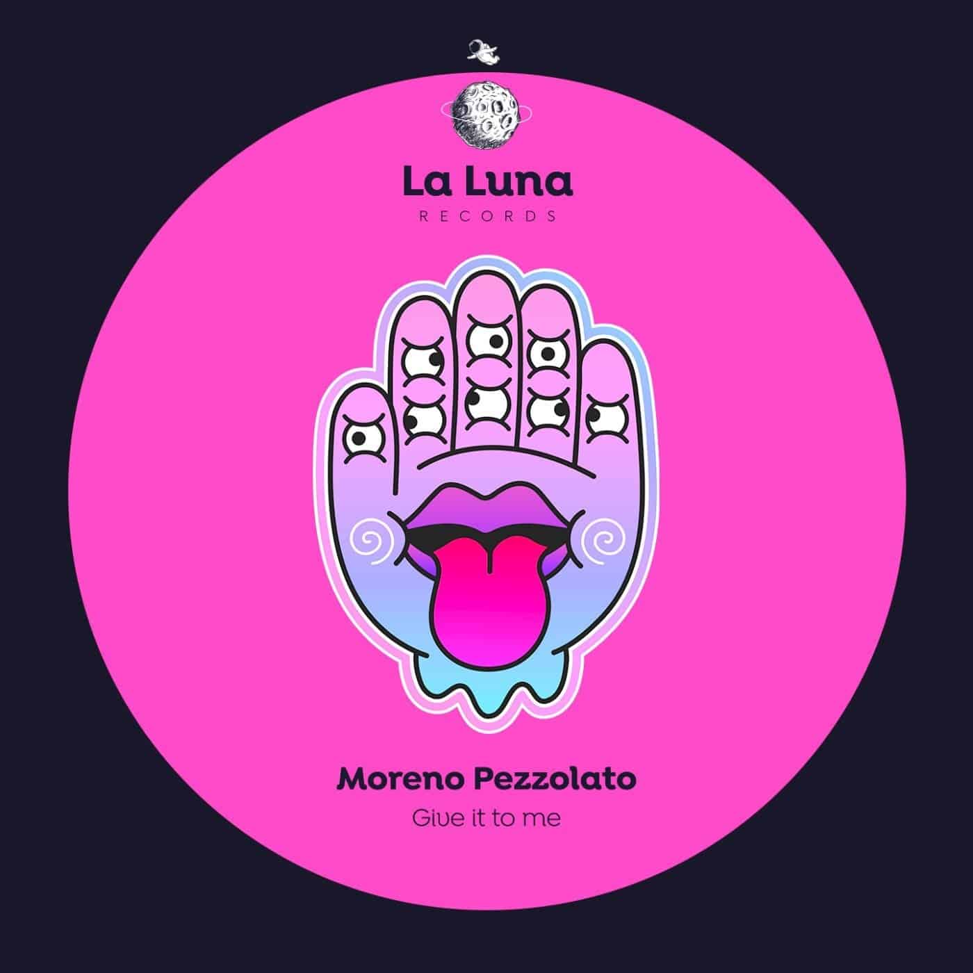 Download Moreno Pezzolato - Give It To Me (Original Mix) on Electrobuzz
