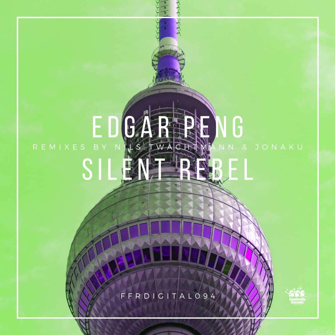 Download Edgar Peng - Silent Rebel on Electrobuzz