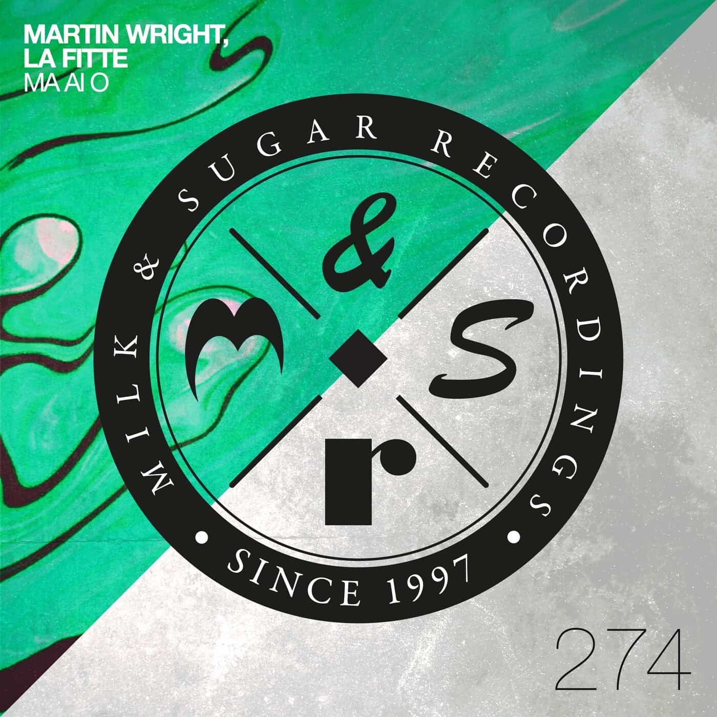 Download Martin Wright, La Fitte - Ma Ai O on Electrobuzz