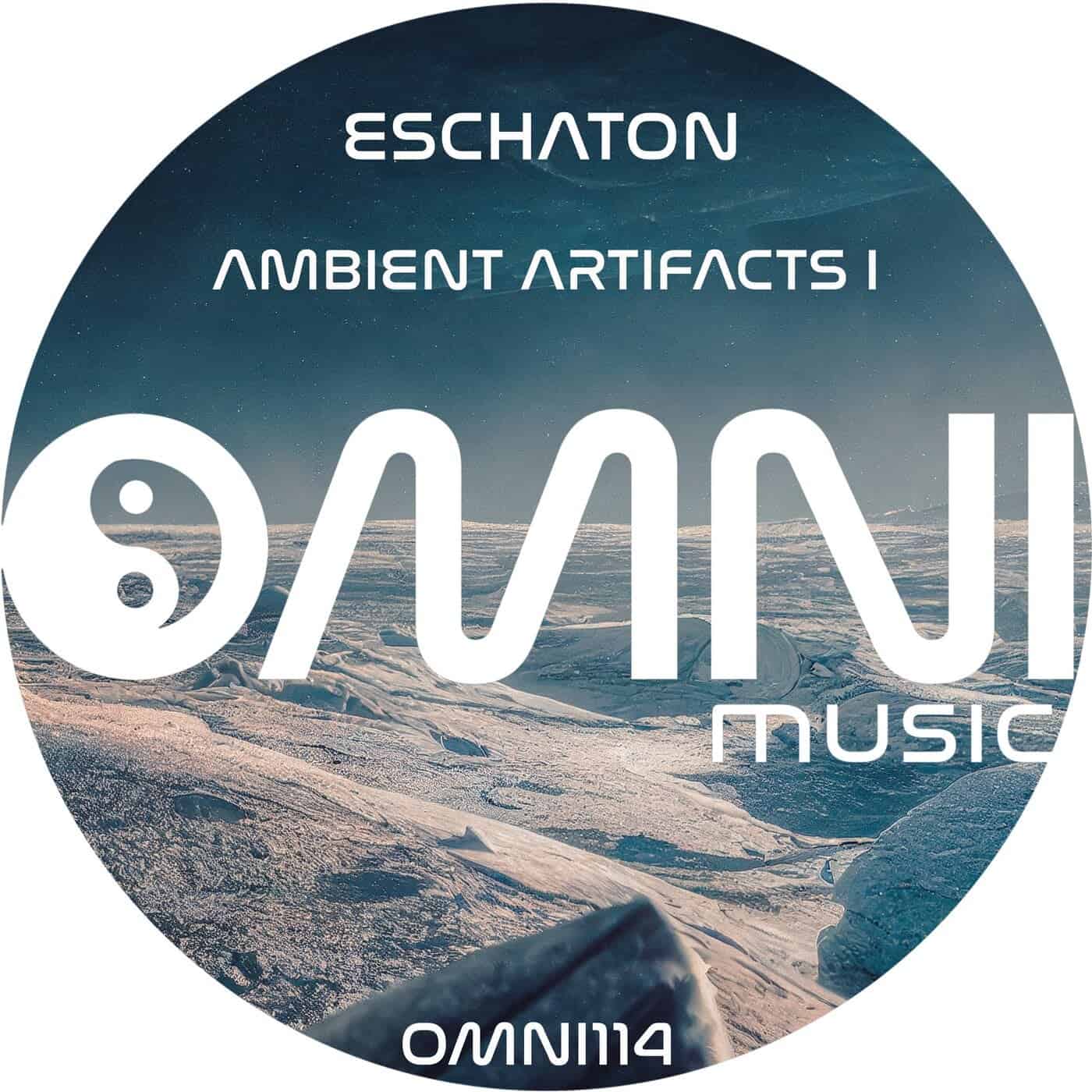 Download Eschaton - Ambient Artifacts I on Electrobuzz