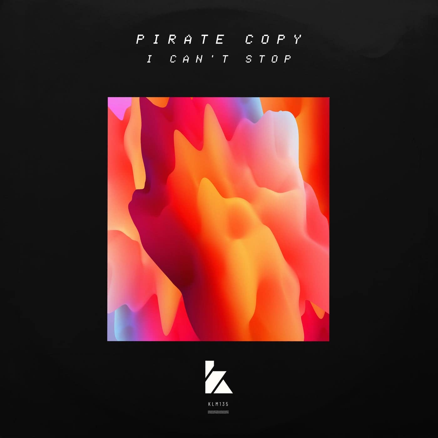 Download Pirate Copy - I Can't Stop on Electrobuzz
