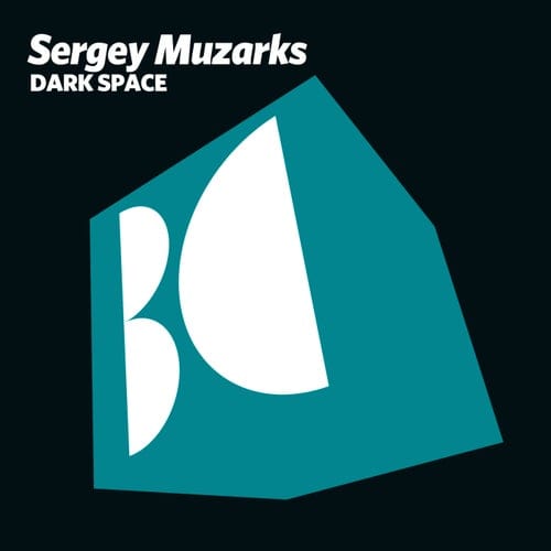 Download Sergey Muzarks - Dark Space on Electrobuzz