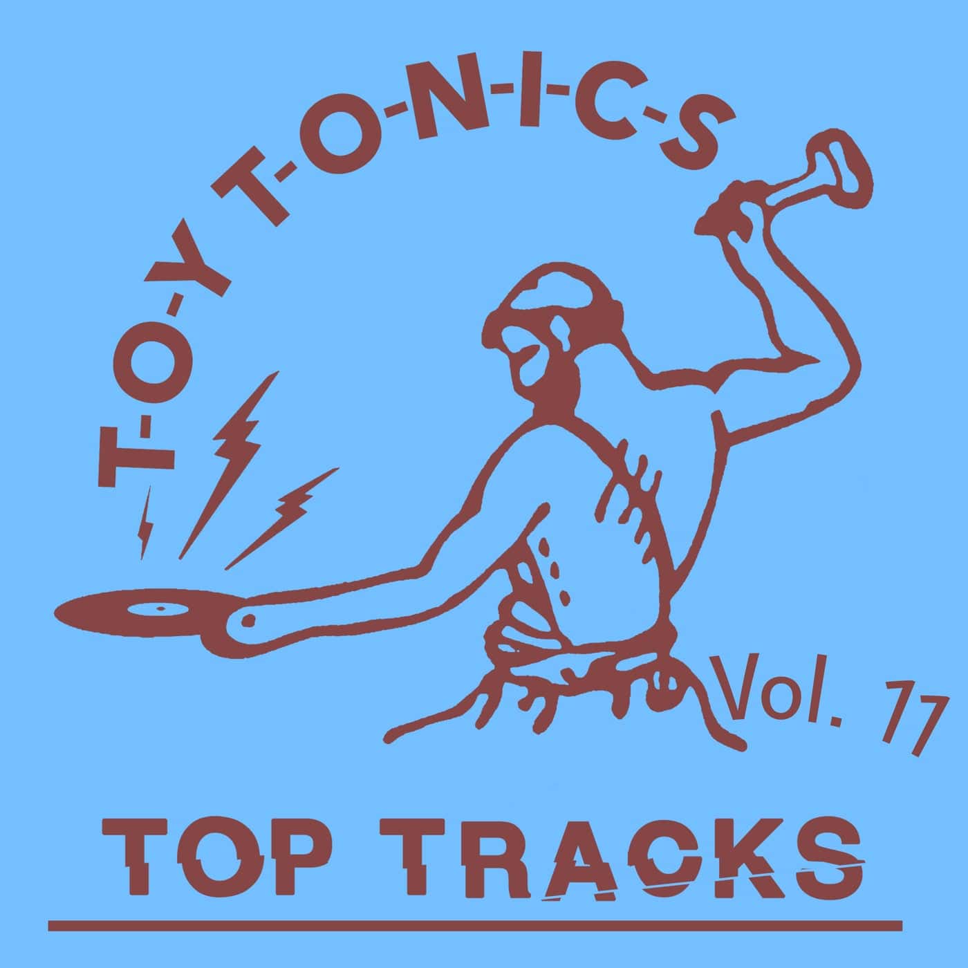 Release Cover: VA - Toy Tonics Top Tracks Vol. 11 on Electrobuzz