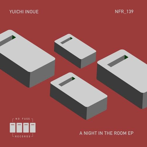 Release Cover: Yuichi Inoue - A Night In The Room EP on Electrobuzz