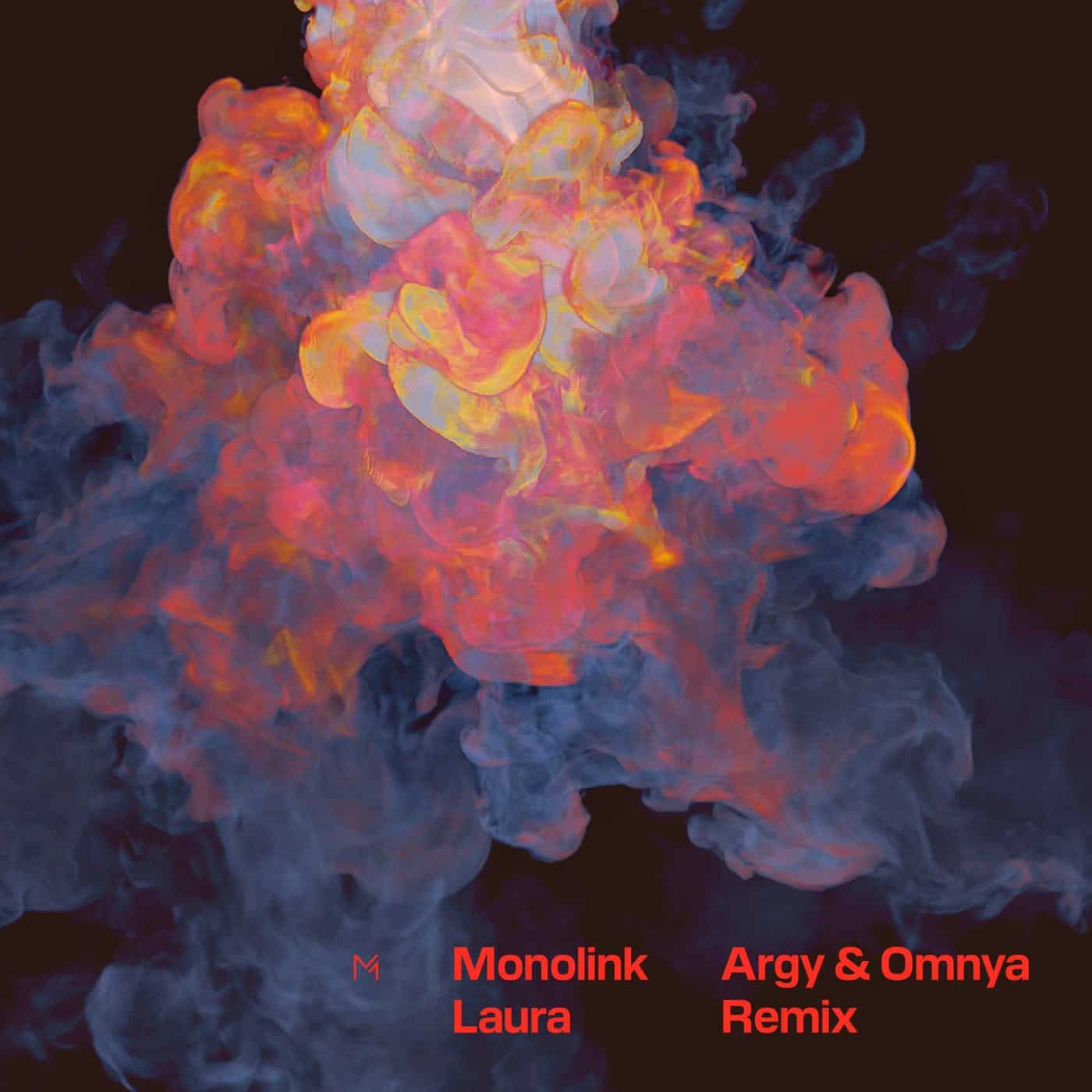 Release Cover: Monolink - Laura (ARGY & Omnya Remix) on Electrobuzz