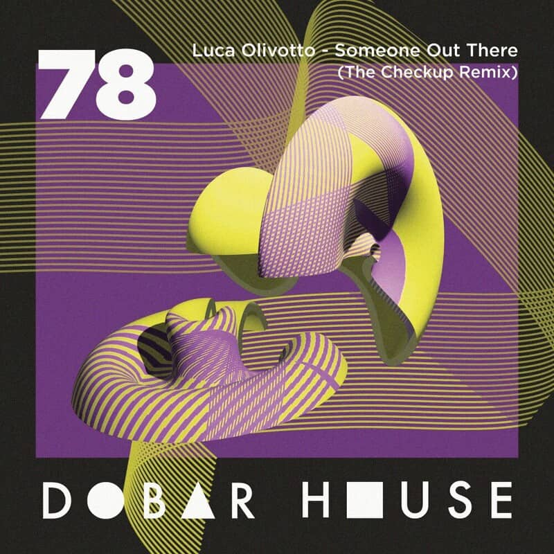 Release Cover: Luca Olivotto - Someone Out There (incl. The Checkup Remix) on Electrobuzz