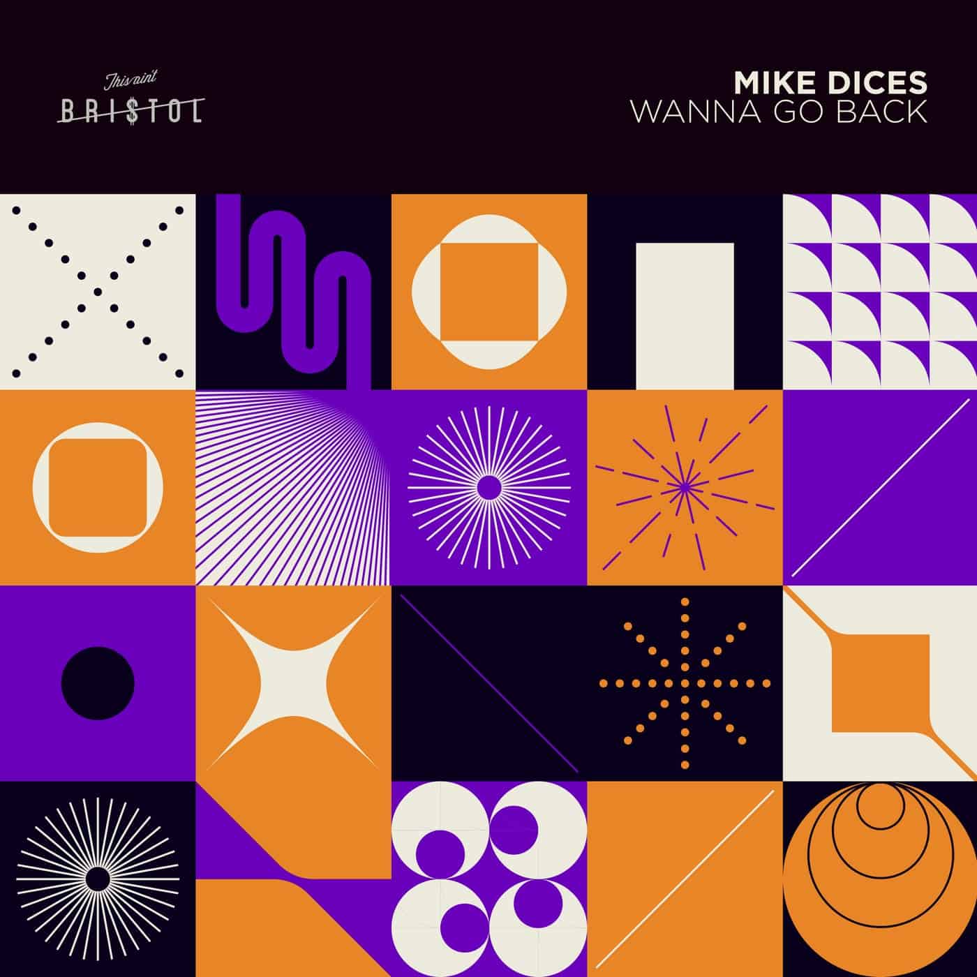 Release Cover: Mike Dices - Wanna Go Back on Electrobuzz