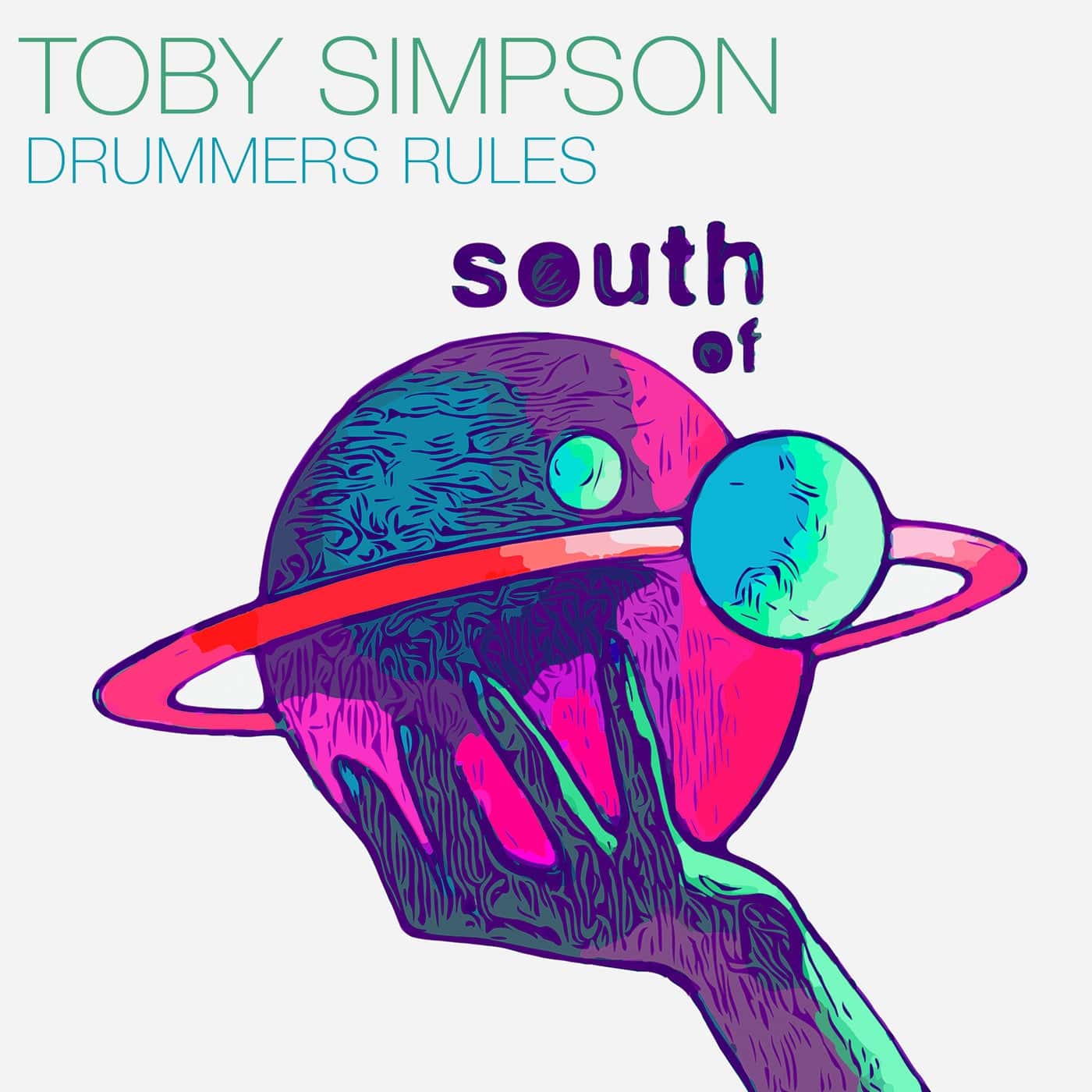 Release Cover: Toby Simpson - Drummers Rules on Electrobuzz