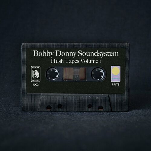 Release Cover: Bobby Donny Soundsystem - Hush Tapes, Vol. 1 on Electrobuzz