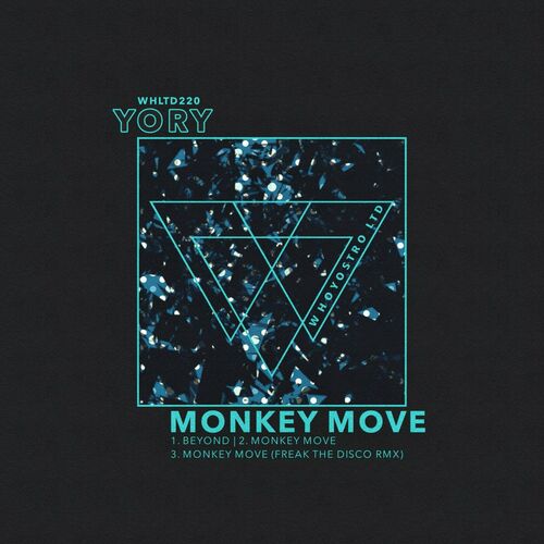 Release Cover: Yory - Monkey Move EP (Freak The Disco Rmx) on Electrobuzz