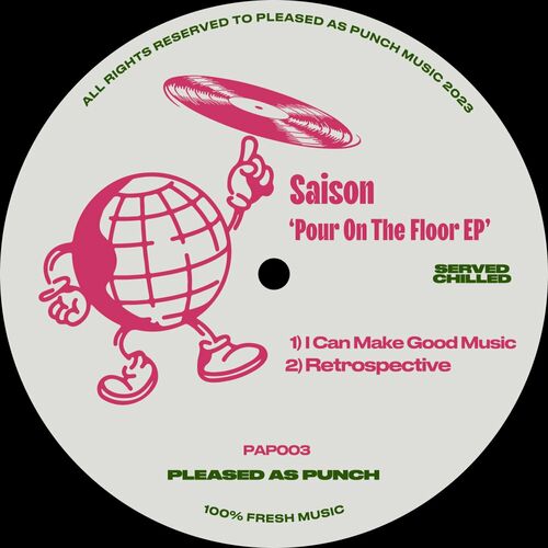 Release Cover: Saison - Pour On The Floor EP on Electrobuzz