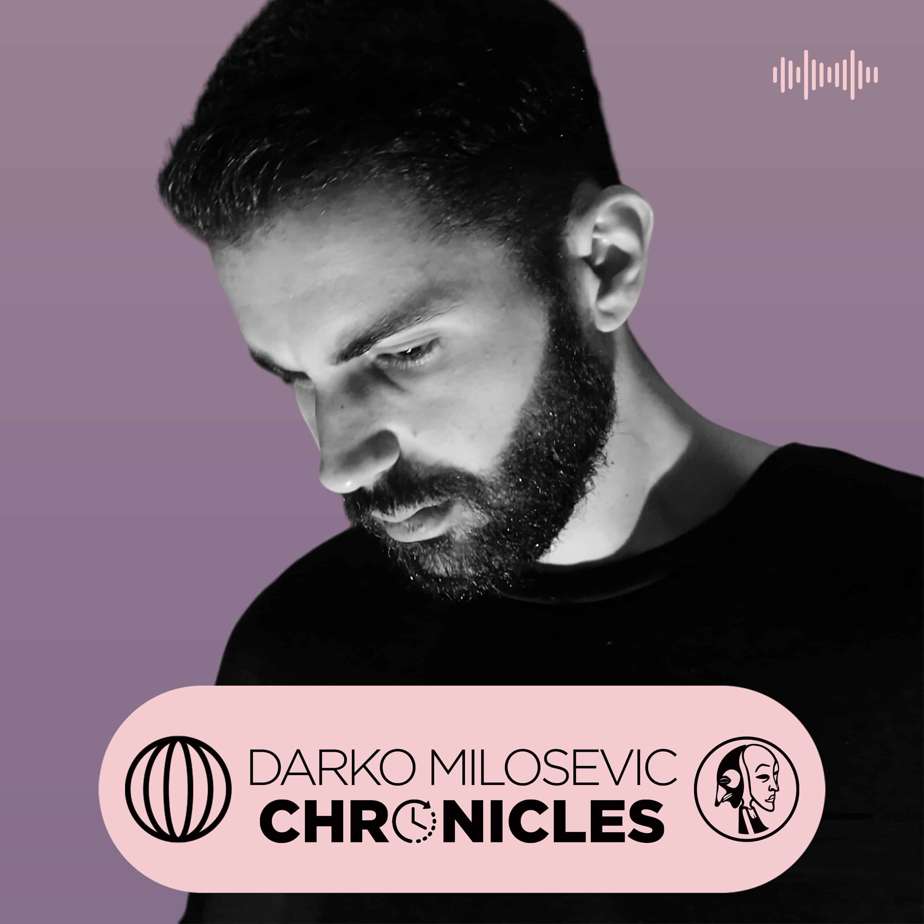 Release Cover: Darko Milosevic - Darko Milosevic Chronicles on Electrobuzz