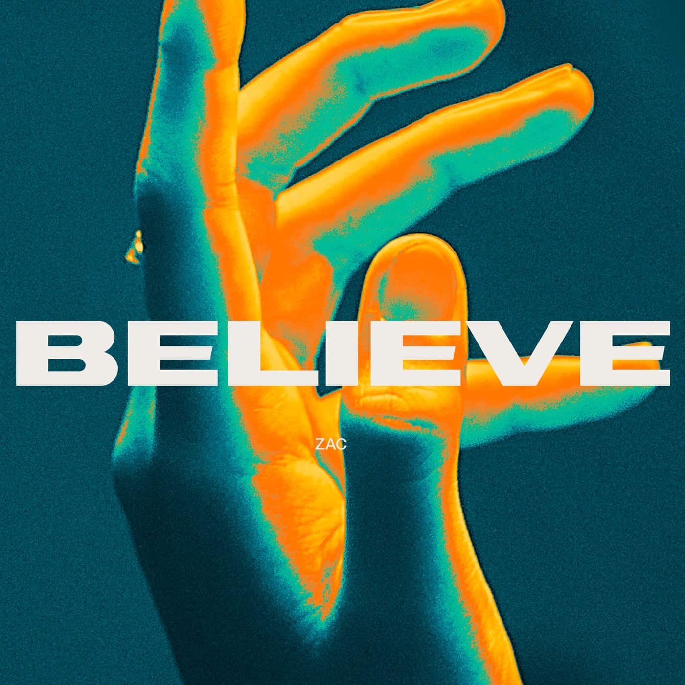 Release Cover: Zac - Believe on Electrobuzz